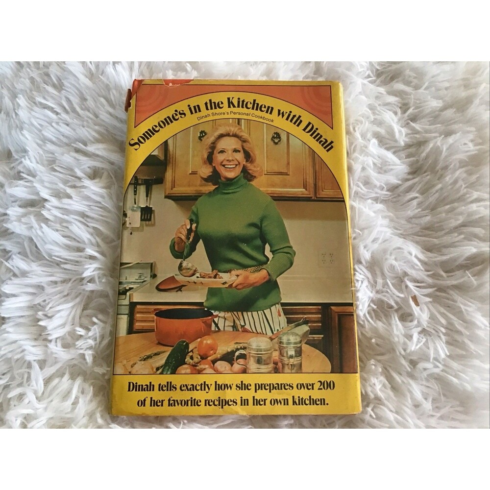Signed - Someone's in the Kitchen with Dinah by Dinah Shore (1971, Hardcover)
